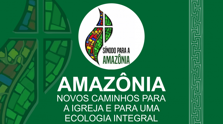 INSCRIÇÕES ABERTAS para Formação sobre o Sínodo para a Amazônia