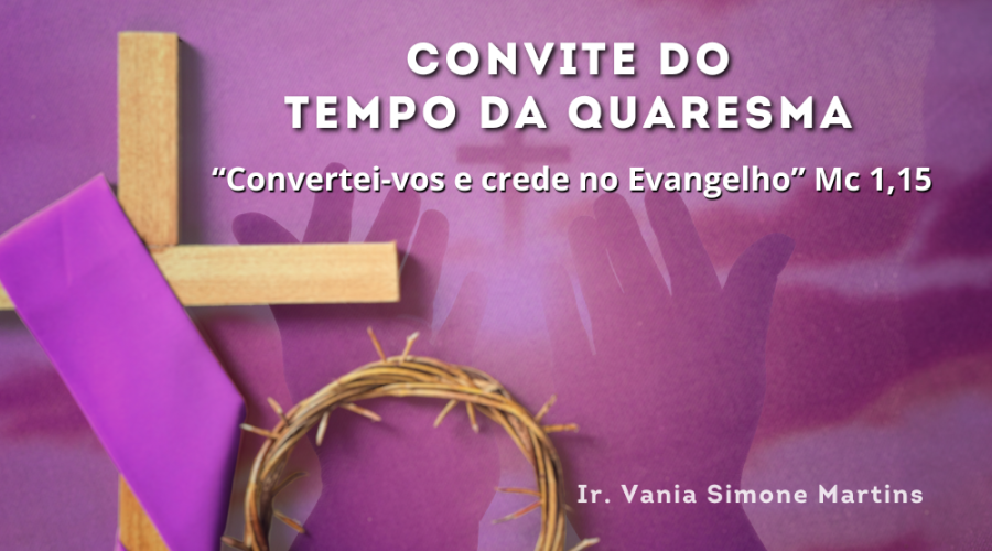 Convite do Tempo da Quaresma
