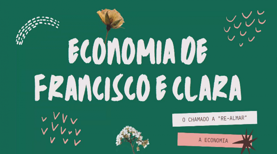 Formação: Economia de Francisco e Clara