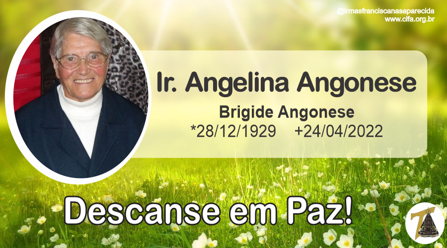Falecimento - Ir. Angelina Angonese